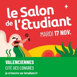 Le Salon de l’Etudiant à Valenciennes