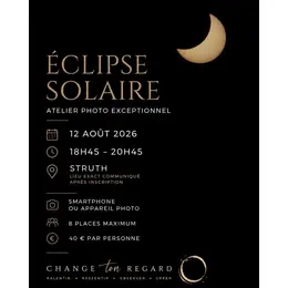 ÉCLIPSE SOLAIRE • Atelier photo exceptionnel