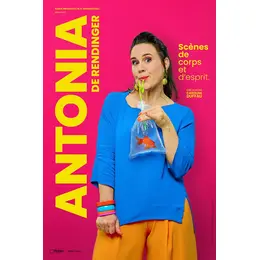 Antonia de Rendinger •  Scènes de corps et d’esprit