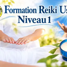 Formation Reiki et énergies subtiles, niveau 1