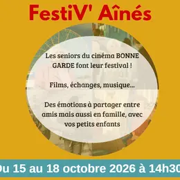 Festiv'aînés Cinéma Bonne Garde