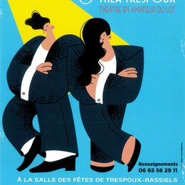 8e Festival Théâ’Trespoux : théâtre en amateur du Lot
