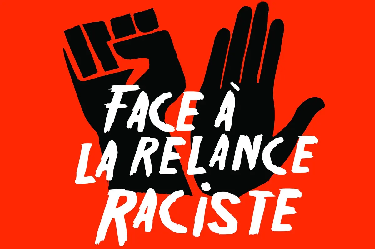 Face à la relance raciste