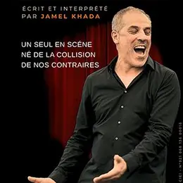 Théâtre - Télescopage, Seul en scène de et avec Jamel Khada