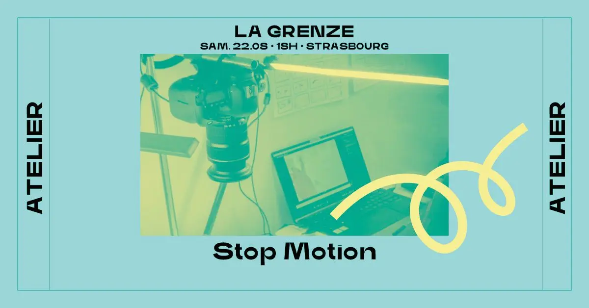 Atelier Stop-motion à La Grenze