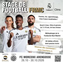 Stage de football FC Morcenx - Arengosse  x Fundacion Real Madrid Clinics 