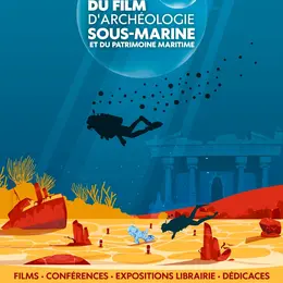 9ᵉ Festival Du Film D’archéologie Sous-Marine Et Du Patrimoine Maritime (subcam)
