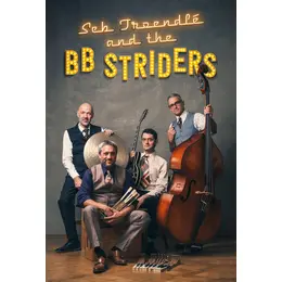 Seb Troendlé & The BB Striders • Association Mussik