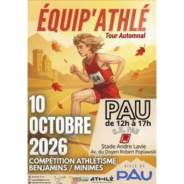 CHAMPIONNATS D'ATHLÉTISME : Équip'Athlé 2026 Tour Automnal 