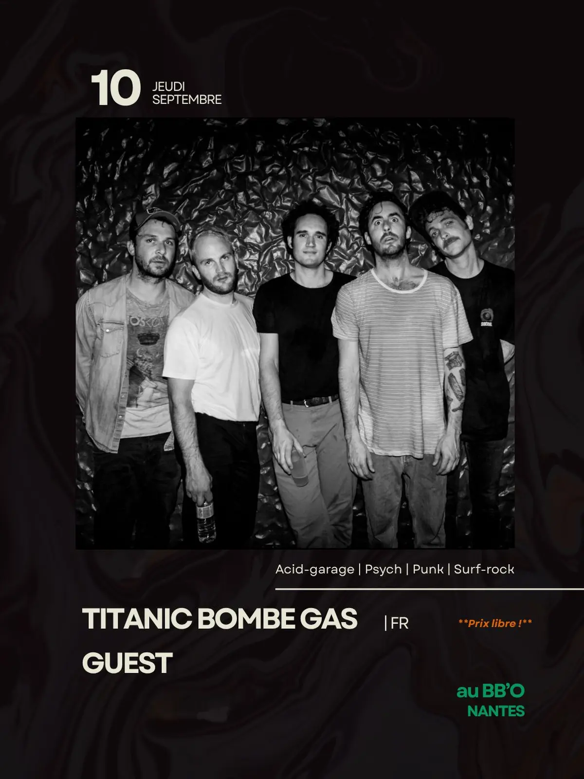 TITANIC BOMBE GAS . GUEST // Prix libre | Acid-garage/Psych/Punk/Surf-rock