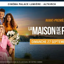 Avant-Première / La Maison De Nos Rêves
