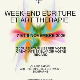 Week-end Ecriture et Art-Thérapie 7-8 novembre 2026