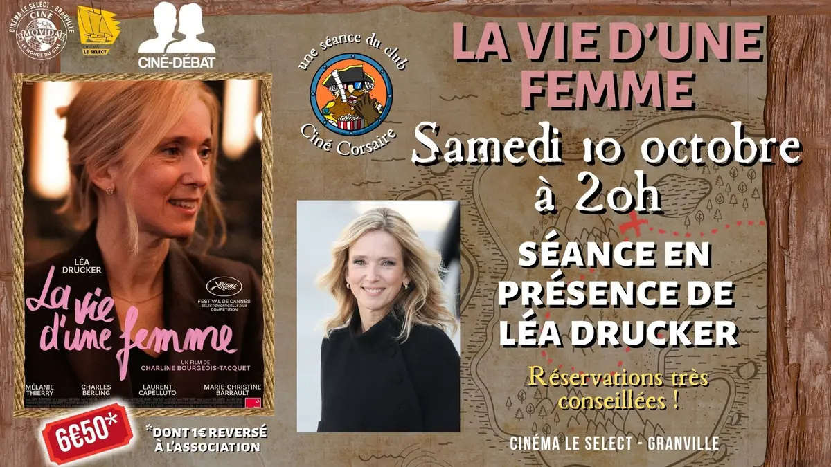 Ciné débat La Vie d'une Femme en présence de Léa Drucker