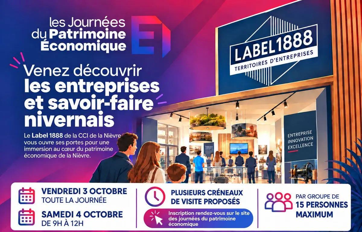 Journées du Patrimoine Économique : découvrez le Label 1888 les 2 et 3 octobre