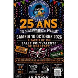 25 ans des Spackwagges de Pfastatt 