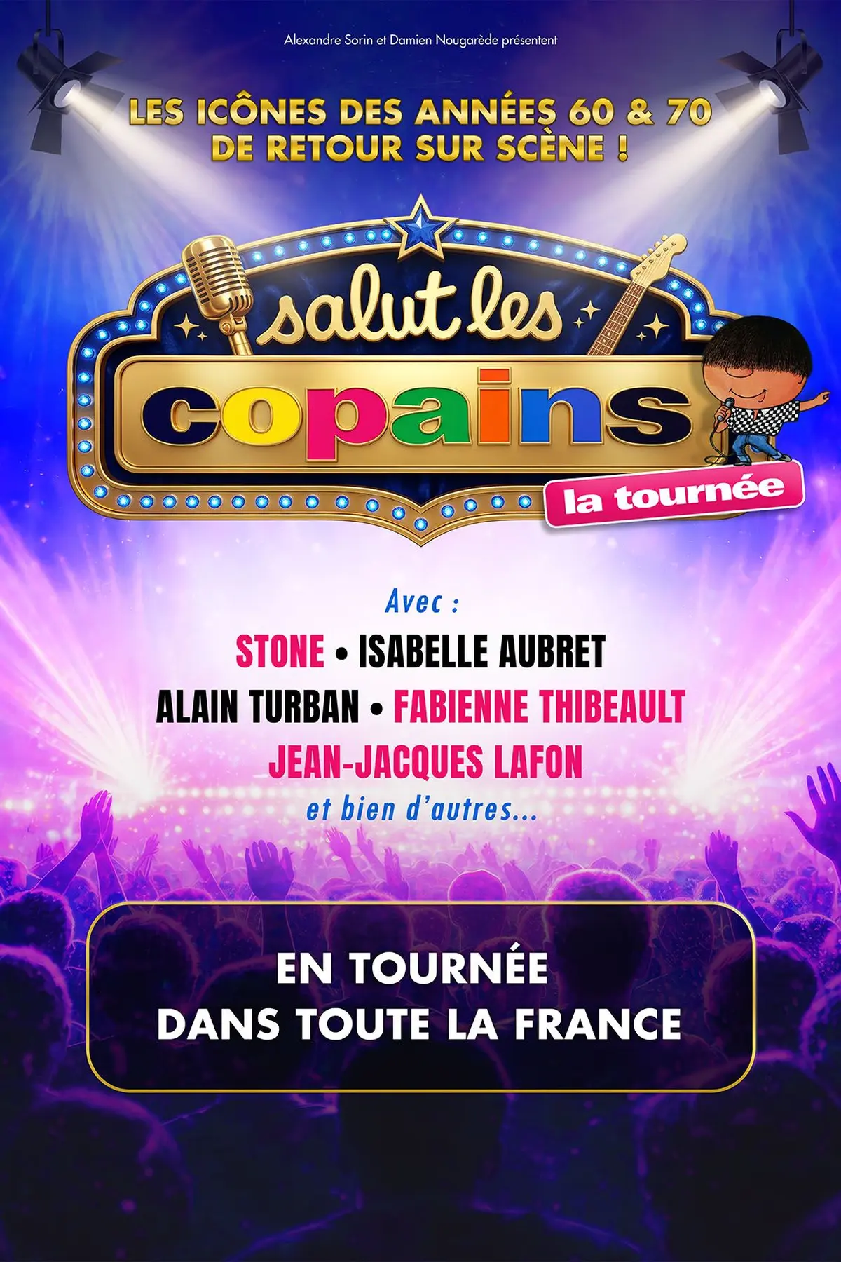 Salut les copains La Tournée