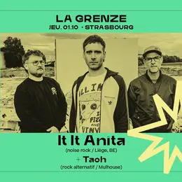 It It Anita + Taoh en concert à La Grenze