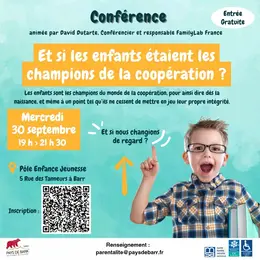 Conférence : et si les enfants étaient les champions de la coopération ?