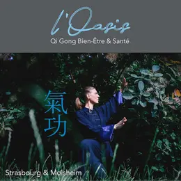 Portes Ouvertes de Qi Gong - L'OASIS