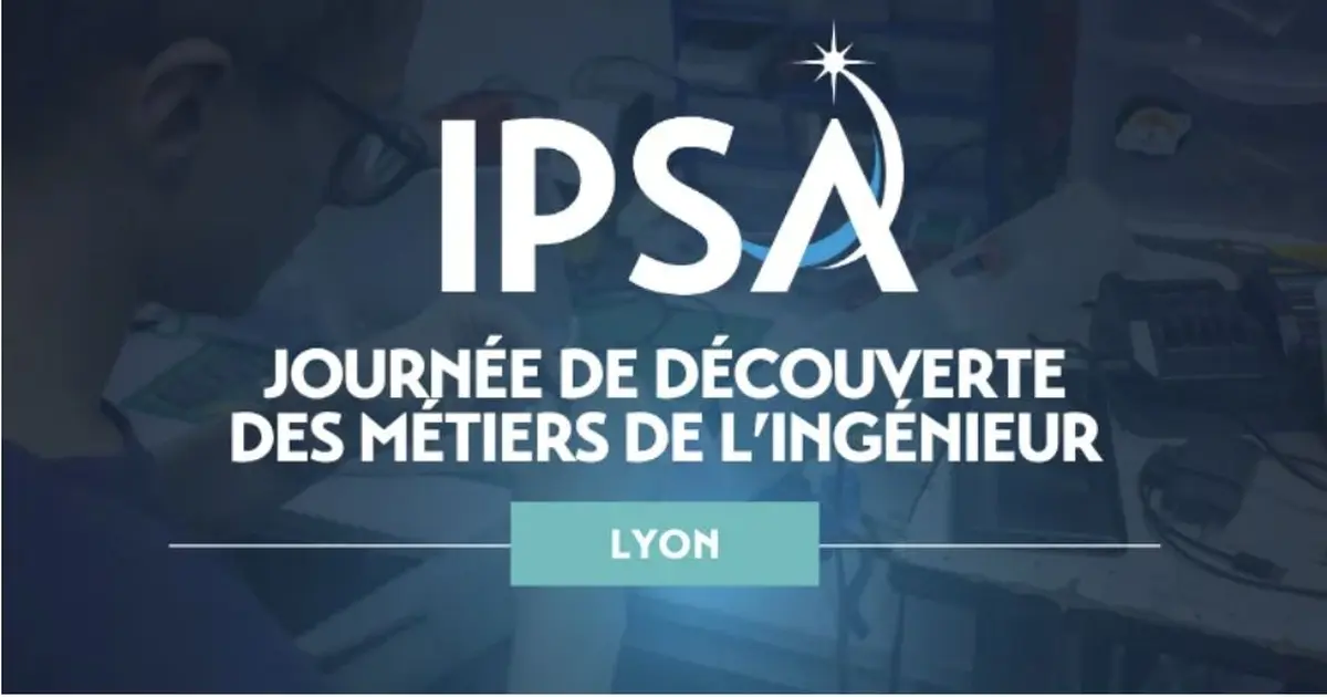 Journée Découverte des Métiers de l’Ingénieur à Lyon