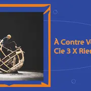 À Contre Vent - Cie 3 X Rien