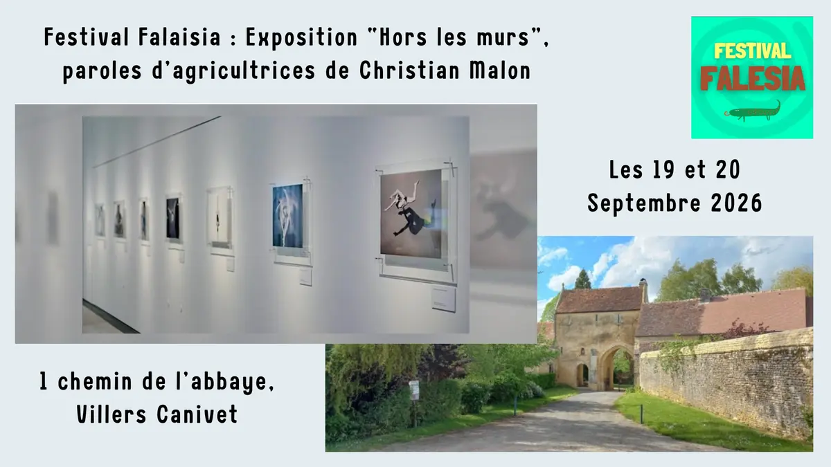 À l'occasion du Festival Falaisia : exposition Hors les murs, parole d'agricultrice