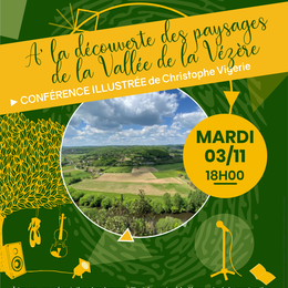 A la découverte des paysages de la vallée de la Vézère