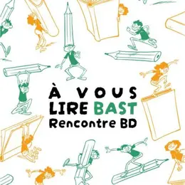À Vous Lire – Avec BAST