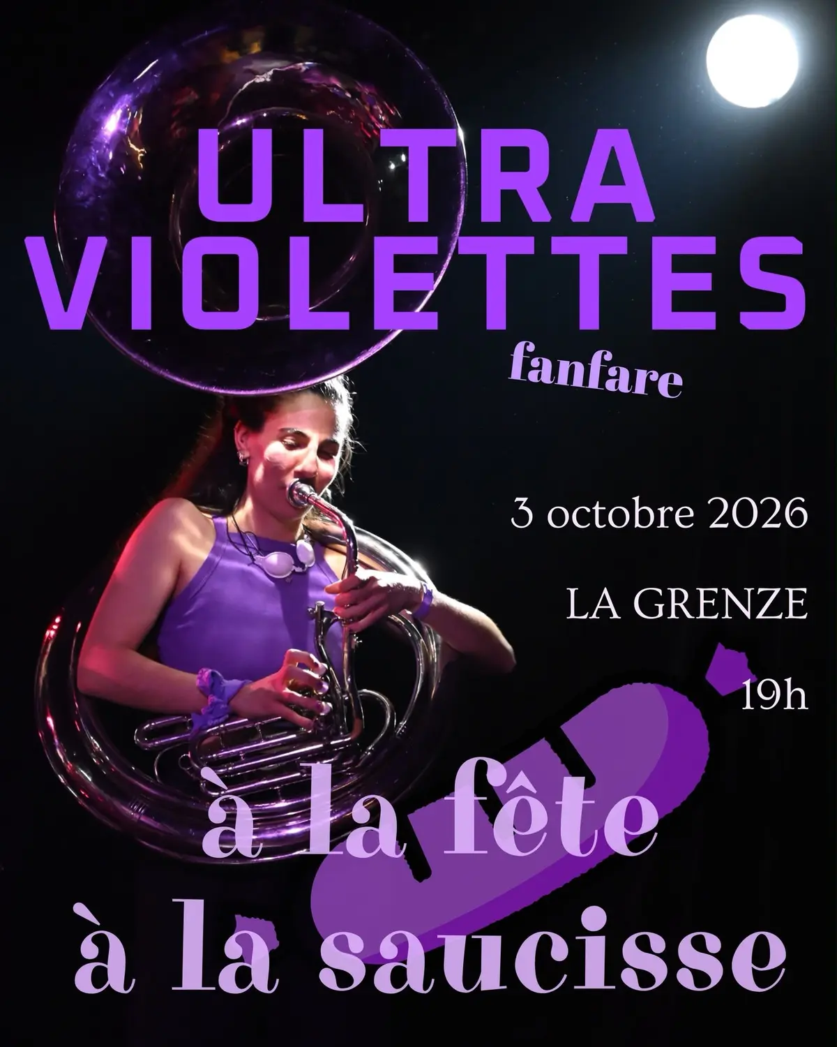 La Fanfare Ultraviolettes à La Grenze