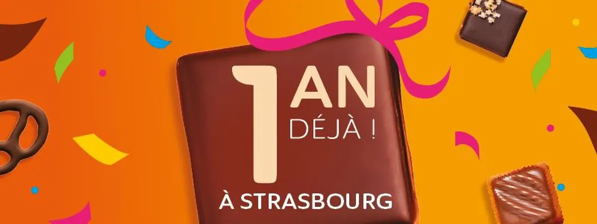 Votre chocolatier fête ses 1 an à Strasbourg