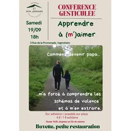 Conférence gesticulée Apprendre à m'aimer