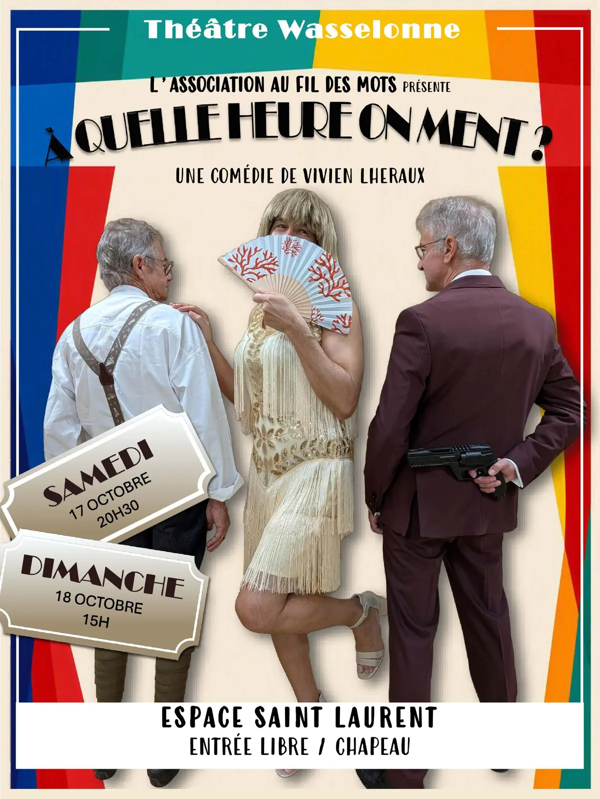 A quelle heure on ment? Une comédie de Vivien LHERAUX