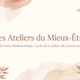 Les ateliers du mieux-être à Mommenheim