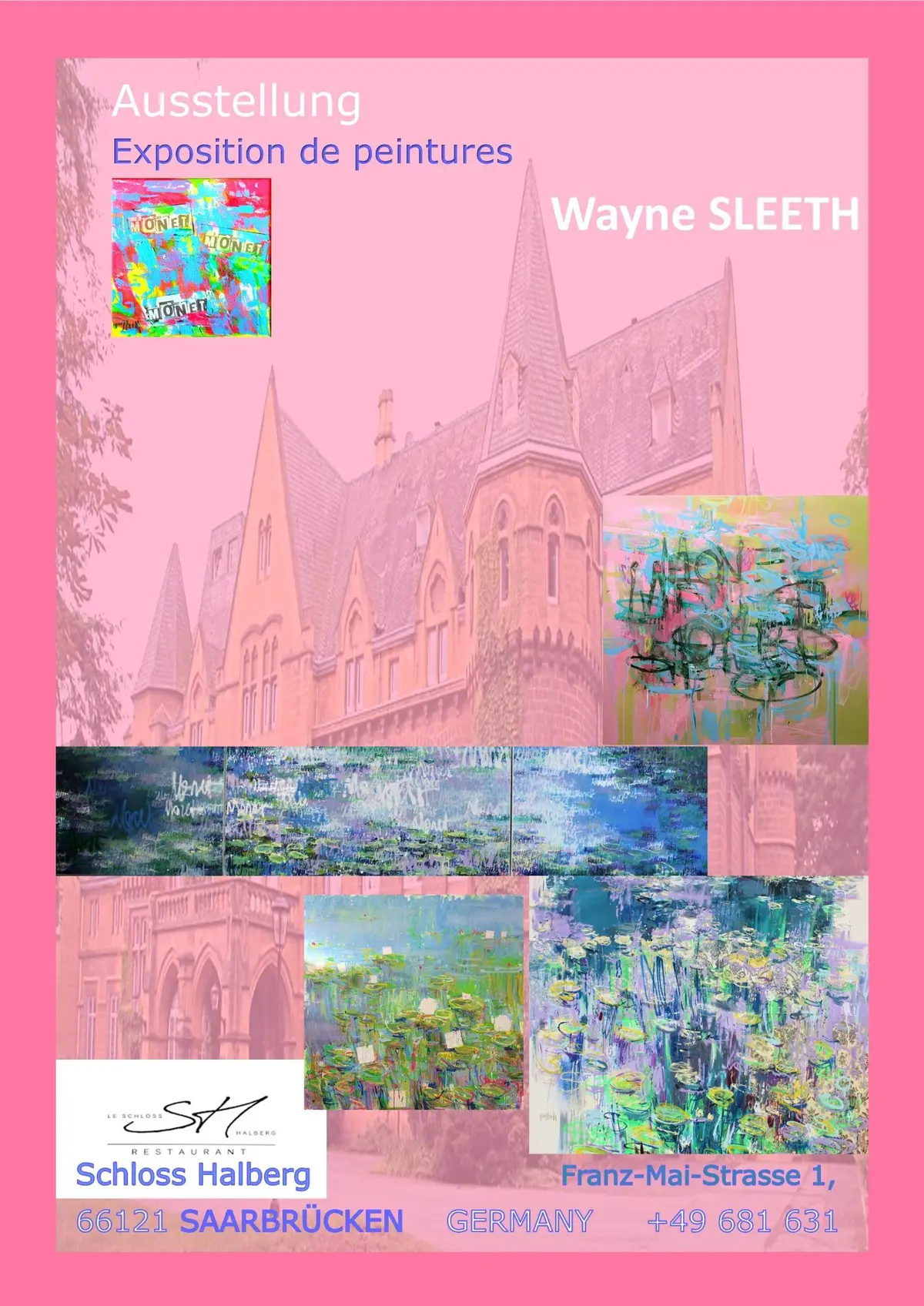 Ausstellung : Wayne Sleeth im Schloss Halberg, Saarbrücken