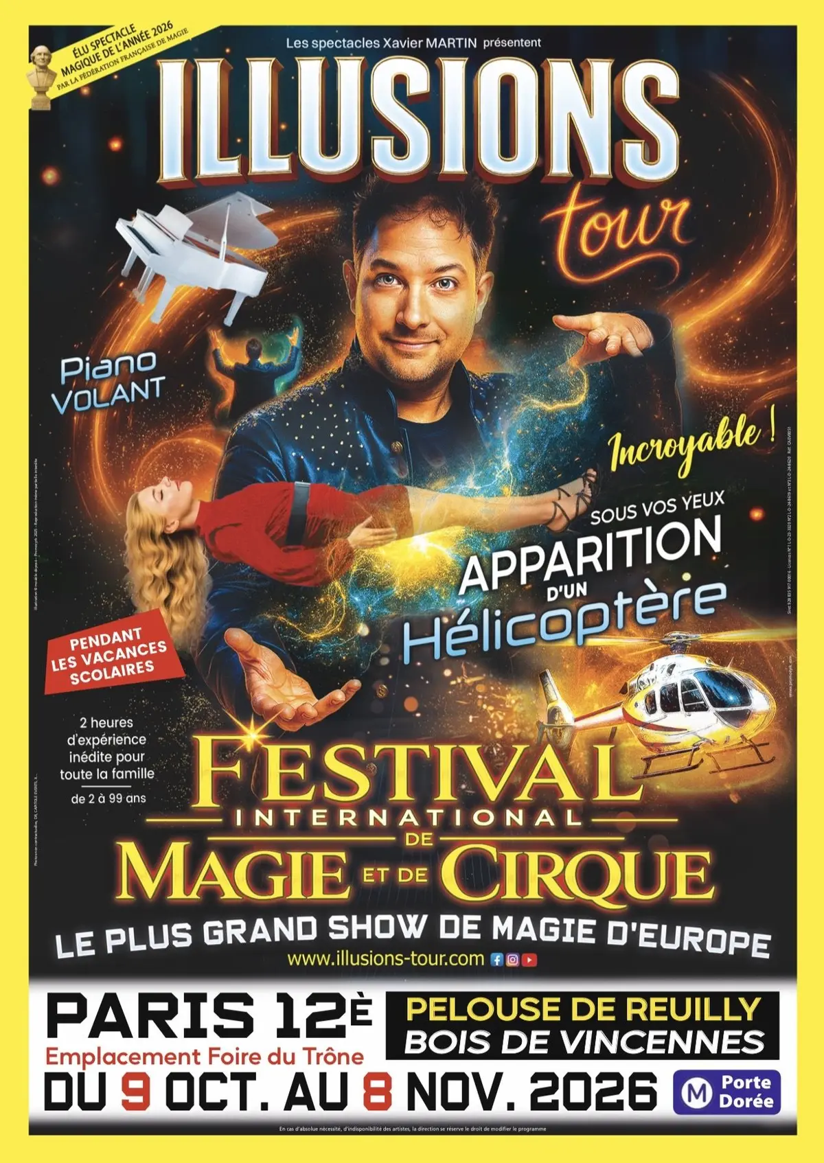 Illusions Tour - Le plus grand spectacle de magie d'Europe ENFIN sur Paris ! 