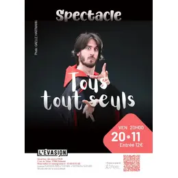 Spectacle : Tous Tout Seuls de la compagnie La Grosso Modo