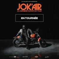 Jok'Air La dernière Rockstar Tour &copy; DR