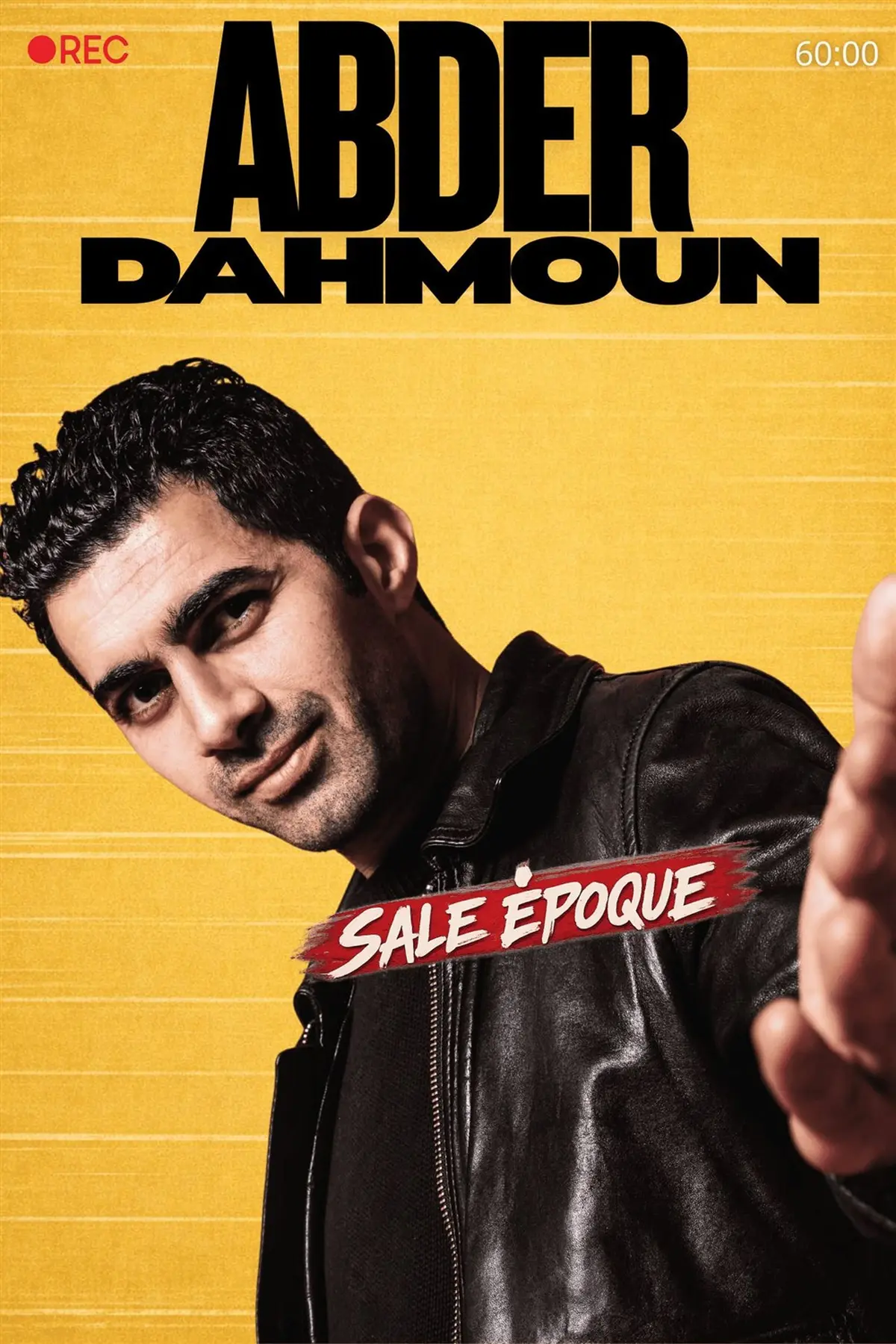 Abder Dahmoun dans Sale Époque