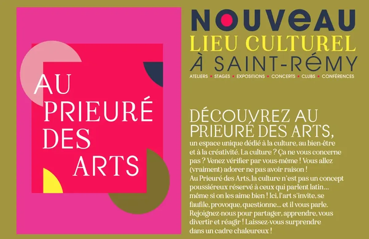 Activités diverses au Prieuré Des Arts à Saint-Rémy