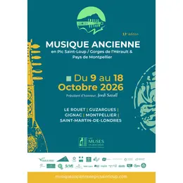 Festival de musique ancienne en Pic St Loup,Gorges Hérault &Pays de Montpellier