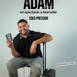 Adam Kassouri dans Sous pression