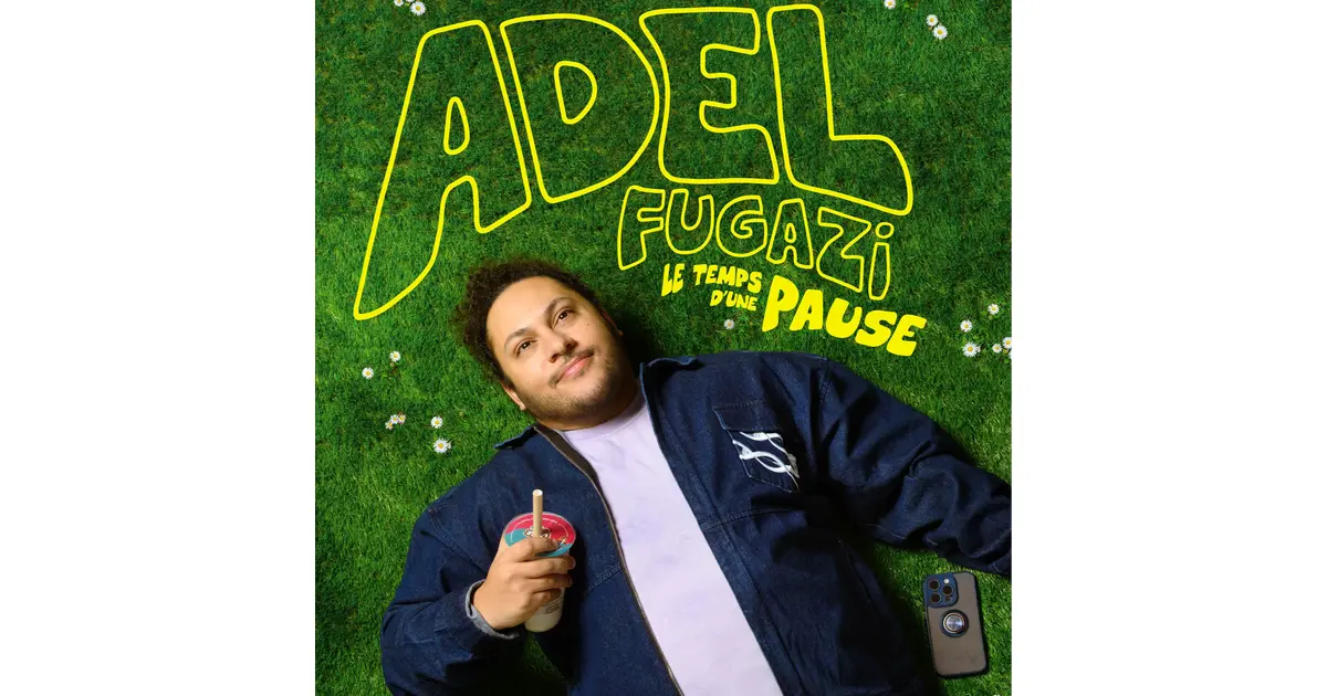 Adel Fugazi - Le temps d’une pause