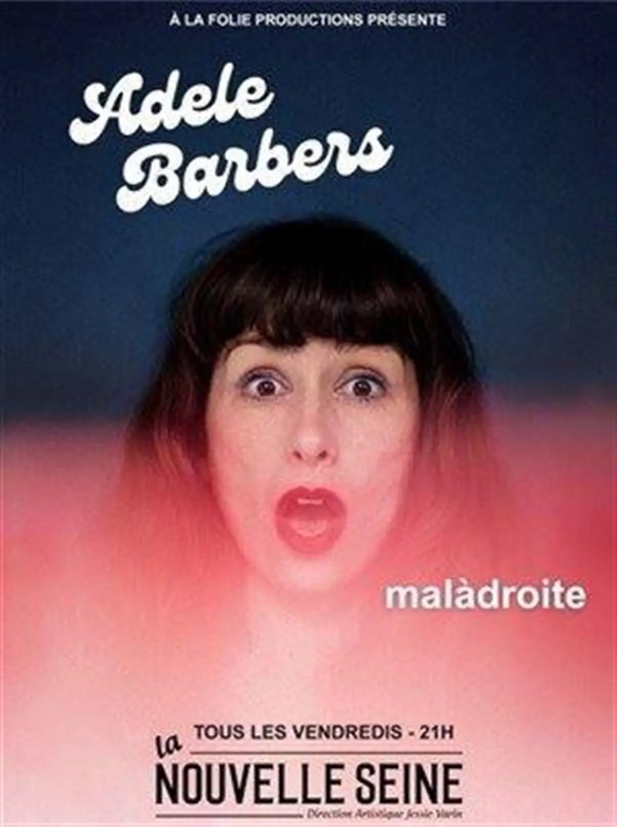 Adele Barbers dans Malàdroite