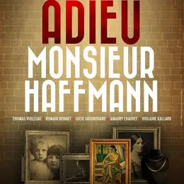 Adieu Monsieur Haffmann
