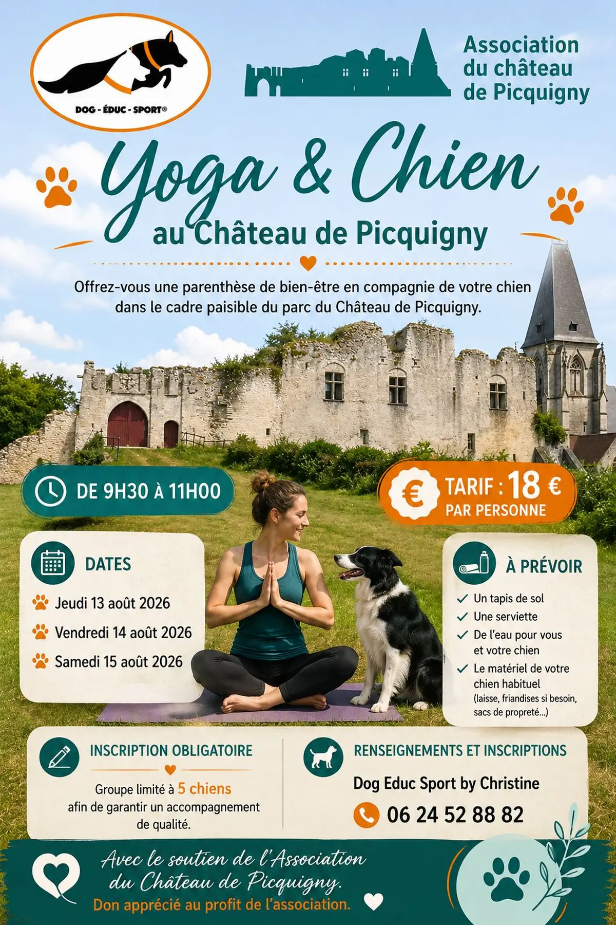 13 ; 14 et 15 août, yoga avec mon chien, de 10h à 12h au Château de Picquigny.