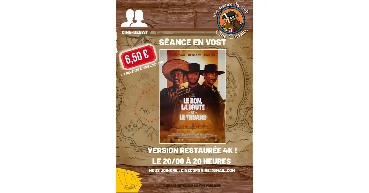 Ciné débat Le Bon, la Brute et le Truand