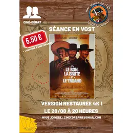 Ciné débat Le Bon, la Brute et le Truand