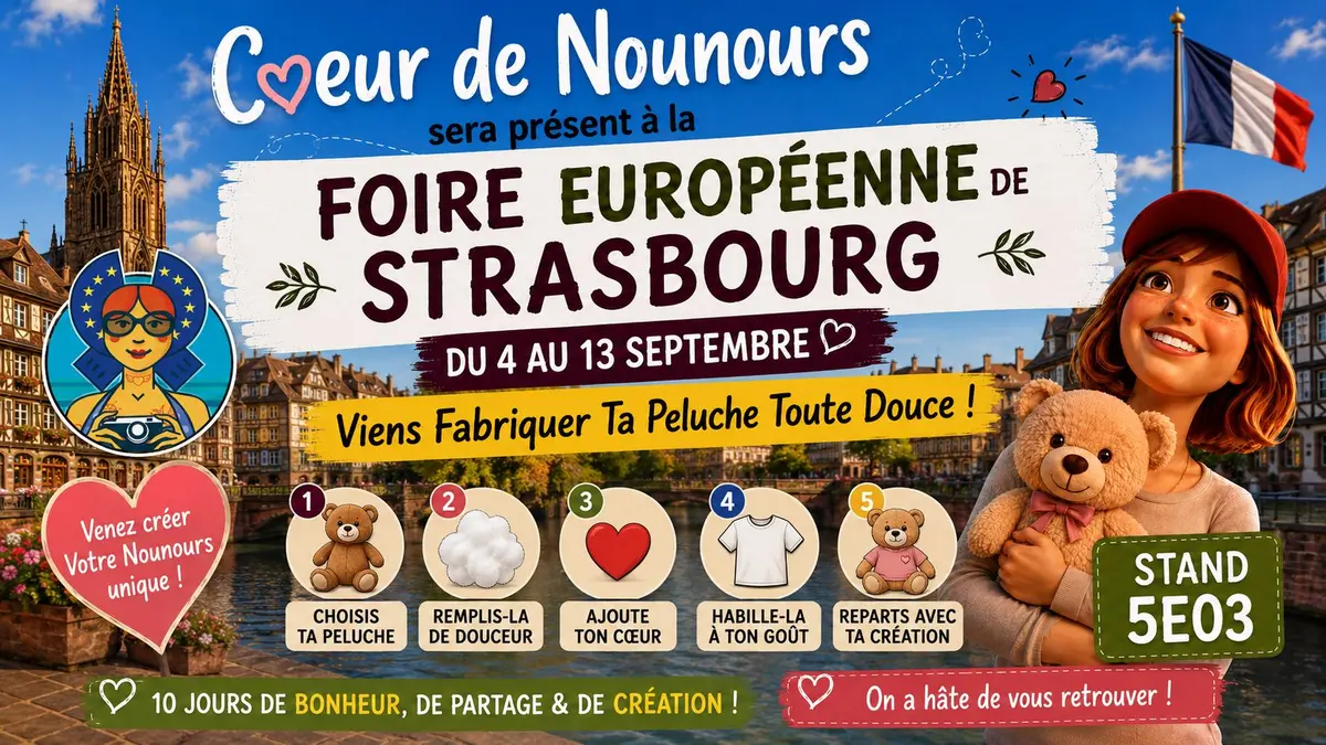 Viens Fabriquer ta peluche à la Foire Européenne de Strasbourg - Stand 5E023