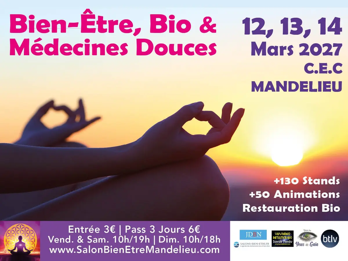 Salon du Bien Etre, Bio & Médecines Douces Mandelieu 