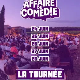 Affaire de Comédie : La tournée